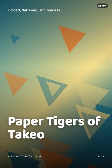 Paper Tigers of Takeo poster
