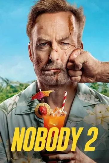 មើលរឿង ណូបឌី វគ្គ ២ | Nobody 2 (2025) | ភាពយន្តវាយប្រហារហូលីវូដ | 123kh poster