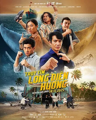 សម្រាយសាច់រឿង  Truу Tìm Long Diên Hương (បេសកកម្មតាមរកអម្បារមាស) | ភាពយន្តវាយប្រហារកំប្លែងជក់ចិត្ត poster