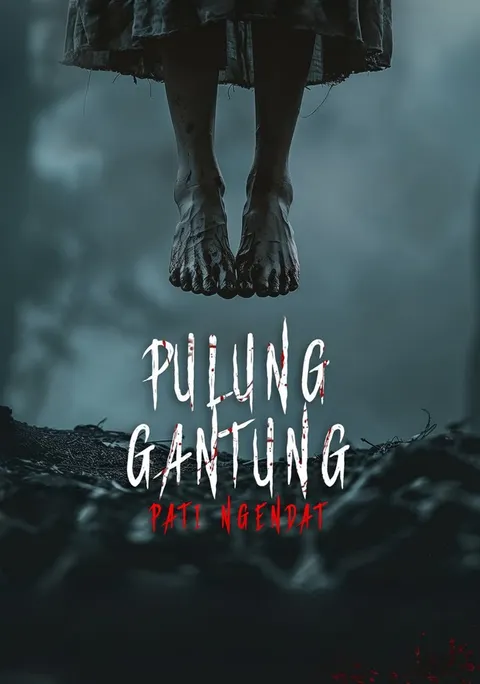 Pulung Gantung: Pati Ngendat poster