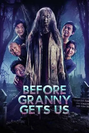 Before Granny Gets Us poster